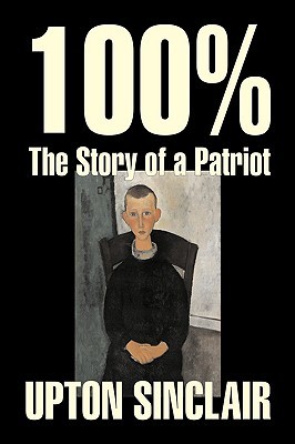 100%: the Story of a Patriot
